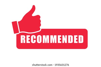 Red banner recommended with thumbs up. Sticker ribbon thumb up on white background. Vector illustration EPS10.