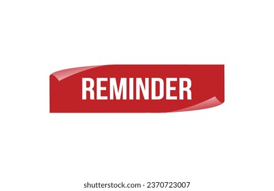 Red banner Reminder on white background.