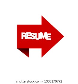 Red banner with resume text. Label, sign, tag, sticker. White text with shadow.
