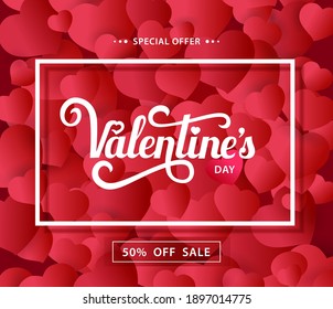 Red Banner sale in Valentines day.  Background Red hearts and text Sale Valentines day. special offer. Vector illustration.