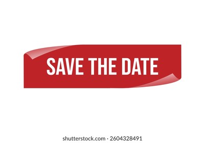 Red banner save the date isolated on white background.