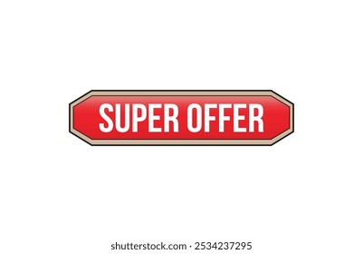 Red banner super offer isolated on white background.