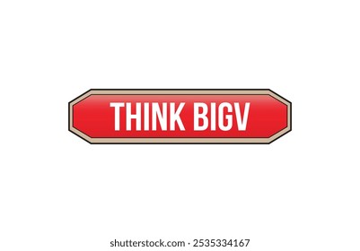 Banner vermelho Pense grande isolado no fundo branco.