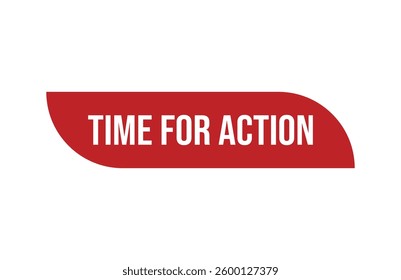 Red banner time for action isolated on white background.