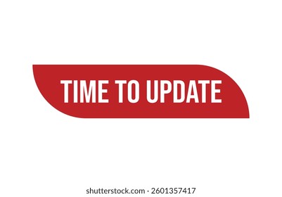 Red banner time to update isolated on white background.
