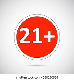 Red banner twenty one plus on grey background. Vector art.