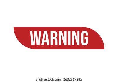 Red banner warning isolated on white background.