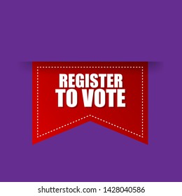 Red Banner With White Text Register To Vote