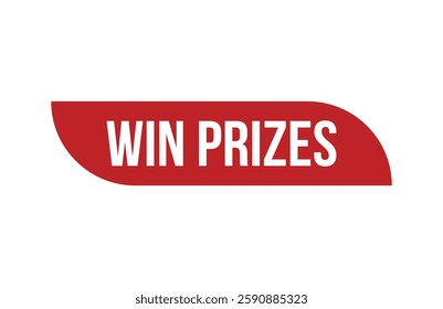 Red banner win prizes isolated on white background.