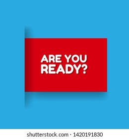 red banner - are you ready? - label,sticker,tag 