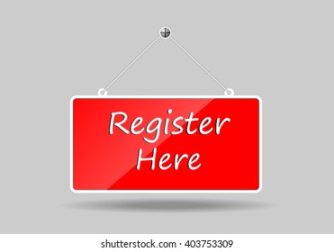 Red banners hung register here. vector illustration.