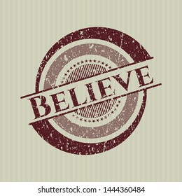 Red Believe distressed with rubber seal texture