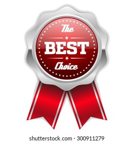 Red best choice rosette with silver border on white background