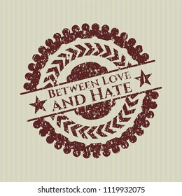 Red Between Love and Hate distress rubber stamp with grunge texture