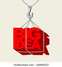 Red big idea concept, tag hanging on the hook of a crane. Vector.
