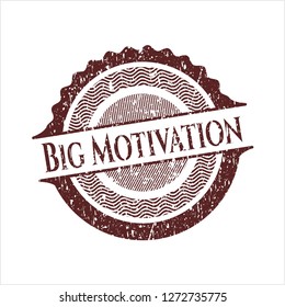 Red Big Motivation distressed with rubber seal texture