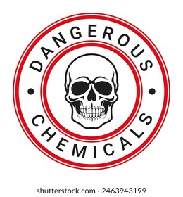 Red and Black Dangerous Chemicals isolated round stamp, sticker, sign with Skull icon vector illustration