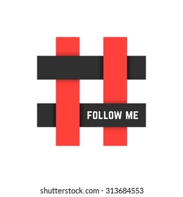 red and black hashtag icon with follow me text. concept of micro blogging, pr, popularity, blogger, grille. isolated on white background. flat style trend modern logotype design vector illustration