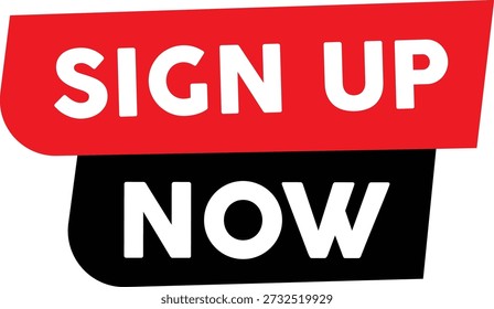 Red and black sign up now button with white text on white background call to action graphic