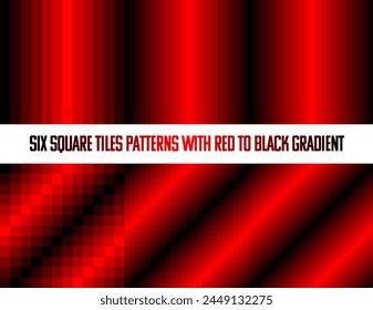 Red to black in square tiles, seamless vector pattern, monochromatic, collection of six