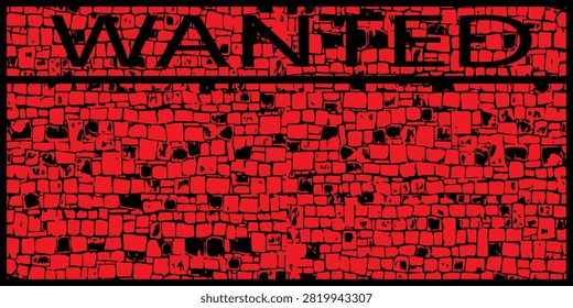 Red and black wanted poster template with stone brick wall texture vector illustration