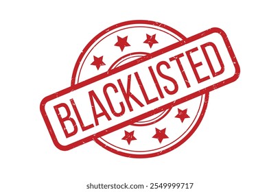 Red BLACKLISTED Rubber Stamp Seal Vector illustration isolated on white background