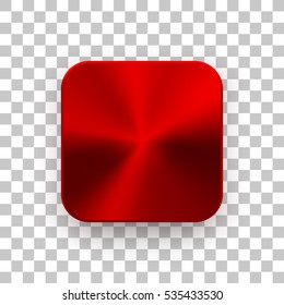 Red blank app icon, technology button template with metal texture, chrome, steel, copper, realistic shadow and transparent background for web sites, interfaces, UI, applications, apps. Vector.