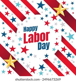 Red and blue stars, stripes, and Happy Labor Day text. Suitable for Labor Day sales promotions, event posters, and social media graphics. Layered EPS Vector