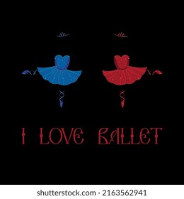 red and blue tutu on a black background with an inscription about the love of ballet