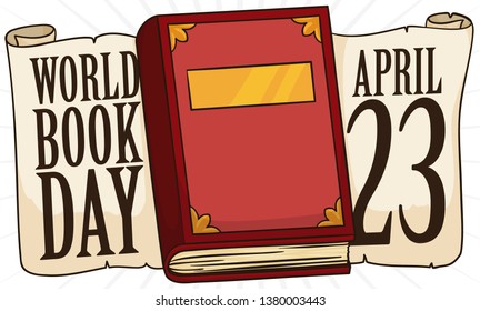 Red book with leather cover over ancient scrolls with greeting and date to celebrate World Book Day this 23rd April.
