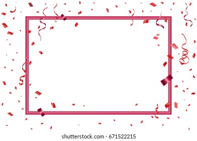 Red Border Frame And Confetti With Ribbons Falling On White Background. Celebration Event & Birthday. Vector