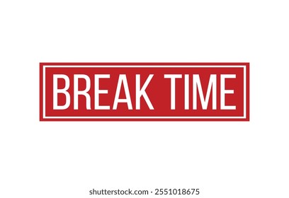 Red BREAK TIME Gummistempel Siegel Vektorgrafik einzeln auf weißem Hintergrund