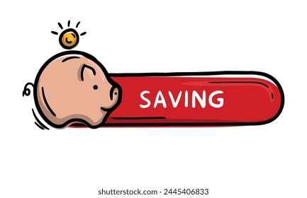 Red button with piggy bank and text saving. Hand drawn design element for website, application, banner. Editable vector