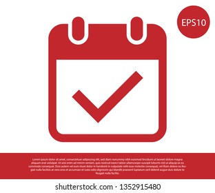 Red Calendar with check mark icon isolated on white background. Vector Illustration