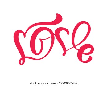 Red Calligraphy word Love. Vector Valentines Day Hand Drawn lettering. Heart Holiday Design valentine card. love decor for web, wedding and print. Isolated illustration.