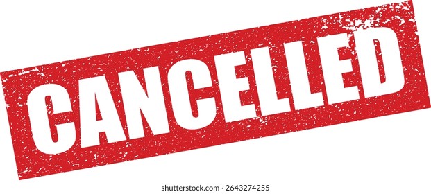 Red Cancelled Rubber Stamp in Reverse Grunge Vector in Sharp Border, Transparent Background
