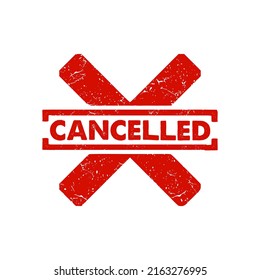 Red cancelled stamp. cancelled square grunge sign with cross x symbol. vector element icon in red color with rustic effect