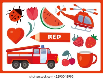 Red cartoon illustration for learning colors. Cute red objects set for kids: ladybug, tulip, fire truck, heart, strawberry, cherry, raspberry, helicopter, watermelon, cup.