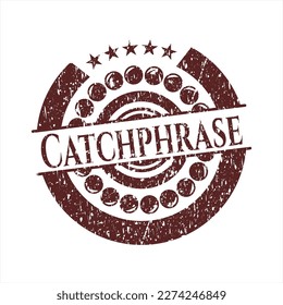 Red Catchphrase distress rubber seal with grunge texture. 