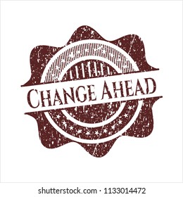 Red Change Ahead distressed rubber stamp