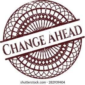 Red Change Ahead rubber grunge seal