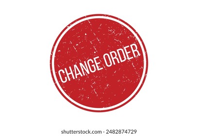 Red Change order Rubber Stamp Seal Vector