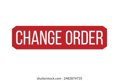 Red Change order Rubber Stamp Seal Vector