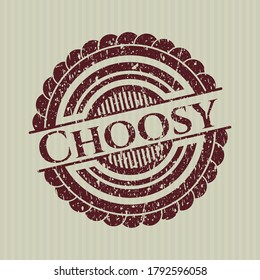 Red Choosy Distressed Grunge Stamp. 