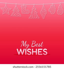 Red christmas, new year, winter holidays card with slogan my best wishes. Vector illustration.Card, banner, template, social media post.