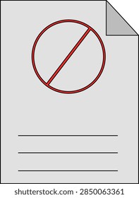 A red circle with a diagonal line through it, indicating prohibition, is placed on a document with three horizontal lines below it.