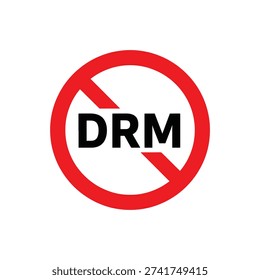 A red circle with a line through the letters DRM, symbolizing the opposition to Digital Rights Management and promoting open access.