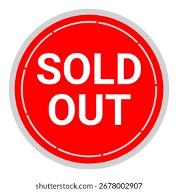 A red circle "Sold" logo sticker. The "Sold" symbol is perfect for promotional templates, business ads, and more.