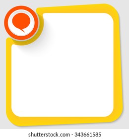 Red circle and speech bubble and yellow frame for your text