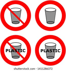 Red circle traffic signs prohibiting the use of plastic cups and similar waste in order to improve ecology